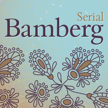Bamberg+Serial